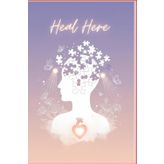 Heal Here: A space to breathe, reflect, and hea
