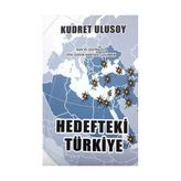 Hedefteki Türkiye - Kudret Ulusoy