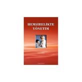 HEMŞİRELİKTE YÖNETİM - CEMIL SÖZEN