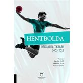 Hentbolda Bilimsel Tezler 2005-2022