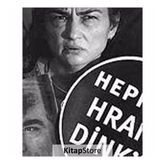 Hepimiz Hrant Dink’iz - Bülent Erkmen