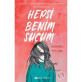 Hepsi Benim Suçum - Annabel Pitcher