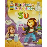 Her Deney Bir Eğlence - Su - kollektif