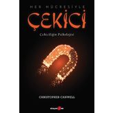 Her Hücresiyle Çekici - Christopher Canwell