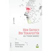 Her Satışçı Bir Terapisttir - Ali Turan Barniç