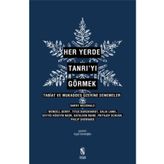 Her Yerde Tanrı’yı Görmek - kollektif