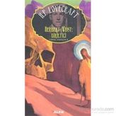 Herbert West Diriltici - Howard Phillips Lovecraft