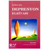 Herkes İçin Depresyon El Kitabı - Brain Quinn