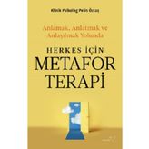 Herkes İçin Metafor Terapi - Pelin Öztaş