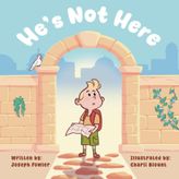 He's Not Here!