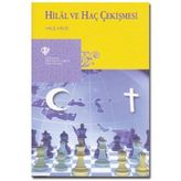 Hilal ve Haç Çekişmesi - Halil Halid