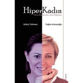 Hiper Kadın - Gülüş Türkmen