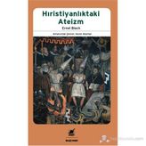 Hıristiyanlıktaki Ateizm - Ernst Bloch