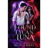 His Found Lycan Luna: Dark Edition