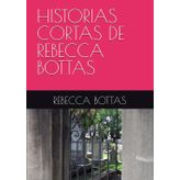 HISTORIAS CORTAS DE REBECCA BOTTAS