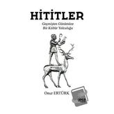 Hititler - Onur Ertürk