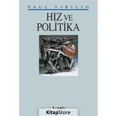 Hız ve Politika - Paul Virilio