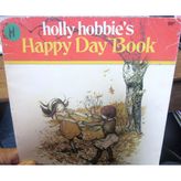 Holly Hobbie's Happy Day Book