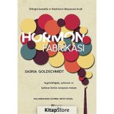 Hormon Fabrikası - Saskia Goldschmidt
