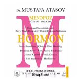 Hormon: Menopoz Öncesi - Sonrası - Mustafa Atasoy