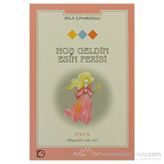 HOŞ GELDIN ESIN PERISI - AYLA ÇINAROĞLU
