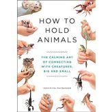 How to Hold Animals- Toshimitsu Matsuhashi
