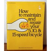 How to Maintain Your 5, 10 and 15 Speed Bicycle