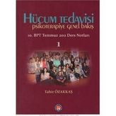 Hücum Tedavisi - Psikoterapiye Genel Bakış - Tahir Özakkaş