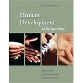 Human Development: A Life-Span View : First Edition