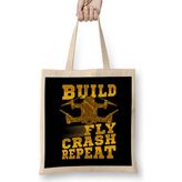 Humuts Build Fly Crash Repeat Cute Drone Pilot Flying Pun Bez Çanta