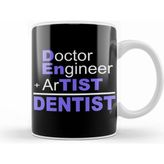 Humuts Doctor Engineer Artist Dentist Kupa