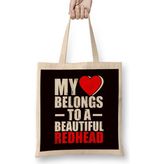 Humuts Heart Belongs To Redhead Girlfriend Wife Husband Boyfriend Bez Çanta