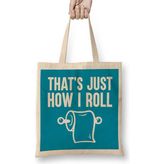 Humuts That's Just How I Roll Bez Kadın Günlük Çanta