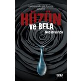 Hüzün ve Bela - Necati Sarıca