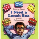 I Need a Lunch Box