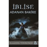 İblise Adanan Bakire - Alaaddin Yenikomşu