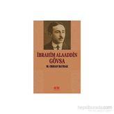 İbrahim Alaaddin Gövsa - M. Orhan Bayrak