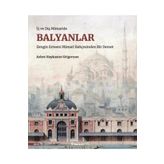 İç ve Dış Mimaride Balyanlar İnkılap Kitabevi