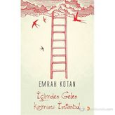 İÇIMDEN GELEN KIRMIZI İZTANBUL - EMRAH KOTAN