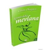 İÇİMİZDEKİ MEVLANA - CIHAN OKUYUCU