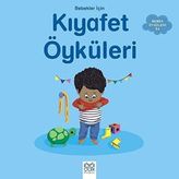 Için Kıyafet Öyküleri: Bebek Öyküleri 1+