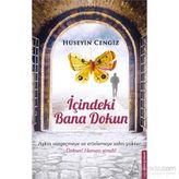 İçindeki Bana Dokun - Hüseyin Cengiz
