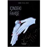 İçindeki Fahişe - Emine Eylül Ayaz