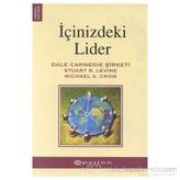İçinizdeki Lider - Stuart R. Levine Michael A. Crom