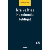 Icra Ve Iflas Hukukunda Tebligat