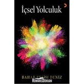 İçsel Yolculuk - Bahar Yeşim Deniz