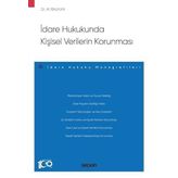 İdare Hukukunda Kişisel Verilerin Korunması