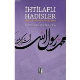 İhtilaflı Hadisler - Bayram Kanarya
