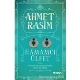 İki Güzel Hamamcı Ülfet- Ahmet Rasim