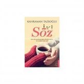 İki Söz - Kahraman Tazeoğlu